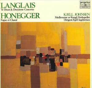 Langlais & Honegger: Organ Works