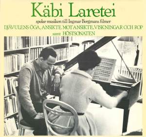 Käbi Laretei spelar musiken till Ingmar Bergmans filmer Djävulens öga, Ansikte mot Ansikte, Viskningar och rop samt Höstsonaten