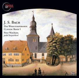 Bach, J S: The Well-Tempered Clavier, Book 1