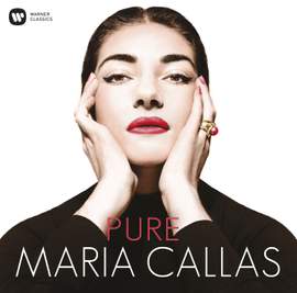 Maria Callas: Pure