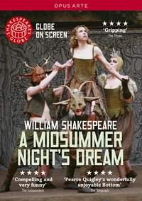 William Shakespeare: A Midsummer Night’s Dream