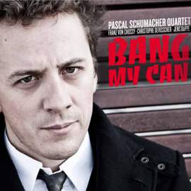 Bang My Can (feat. Franz von Chossy, Christophe Devisscher & Jens Düppe)