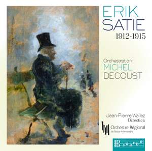 Erik Satie 1912-1915