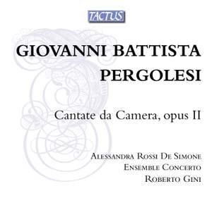 Pergolesi: Cantate da camera, Op. 2