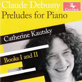 Debussy: Préludes - Books 1 & 2
