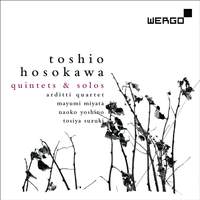 Toshio Hosokawa: Quintets & Solos