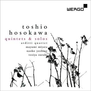 Toshio Hosokawa: Quintets & Solos Product Image