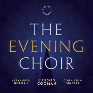 Carson Cooman: The Evening Choir