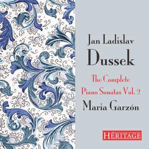 Jan Ladislav Dussek: The Complete Piano Sonatas Vol. 2
