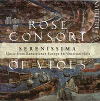 Serenissima: Music from Renaissance Europe