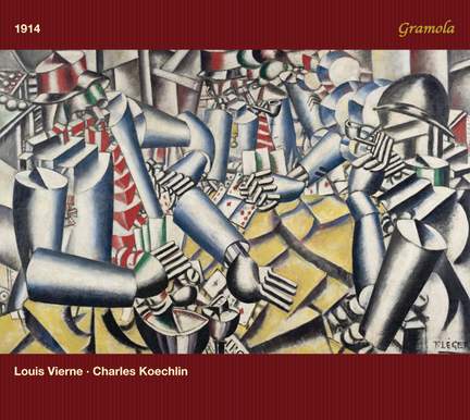 1914: Louis Vierne & Charles Koechlin