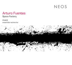 Arturo Fuentes: Space Factory