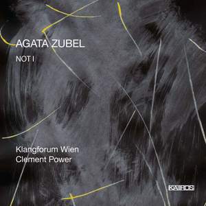 Agata Zubel: NOT I