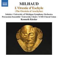 Milhaud: L’Orestie d’Eschyle