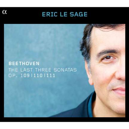 Beethoven: The Last Three Piano Sonatas