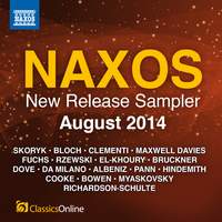 Naxos August 2014 New Release Sampler