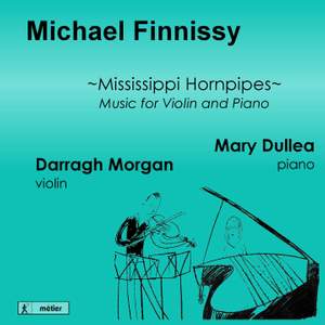 Michael Finnissy: Mississippi Hornpipes