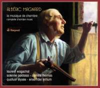 Alberic MAGNARD: Quatuor A Cordes EN Mi Mineur, Op. 16 (CD