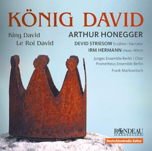 Honegger: Le Roi David