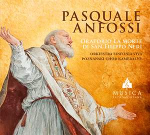 Anfossi: Oratorio La morte di San Filippo Neri