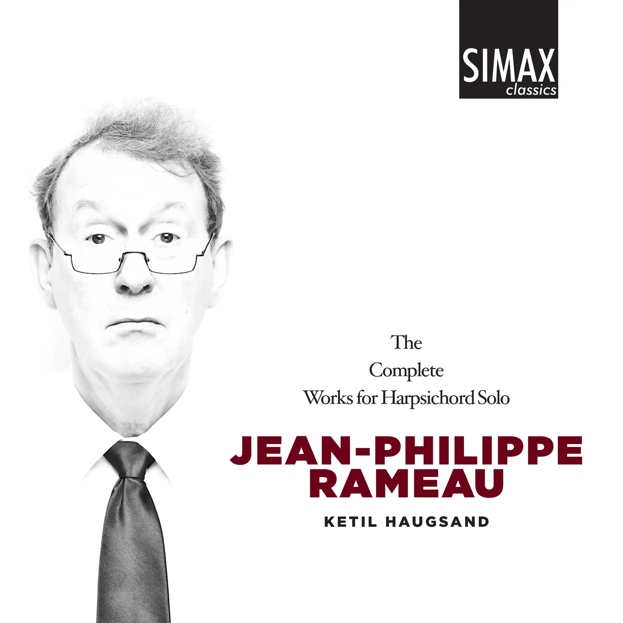 Rameau: The Complete Works for Harpsichord - Simax: PSC1345 - 2
