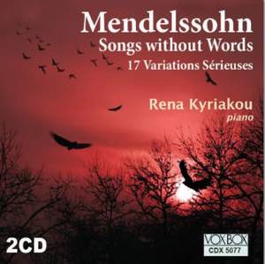 Mendelssohn: Songs without Words & 17 Variations Sérieuses