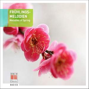 Frühlingsmelodien - Melodies of Spring