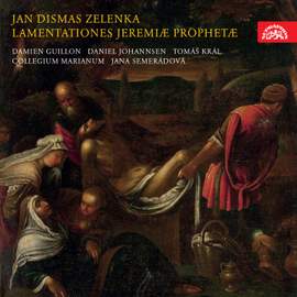 Zelenka: Lamentationes (6) Jeremiæ Prophetæ, ZWV53