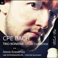 CPE Bach: Trio Sonatas & Flute Concertos
