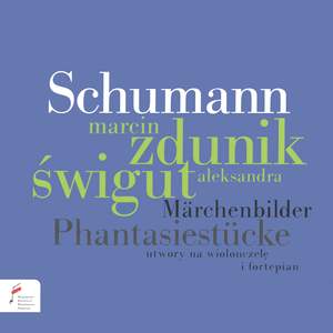 Schumann: Märchenbilder, Phantasiestücke