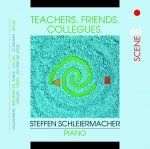 teachers – friends – colleagues