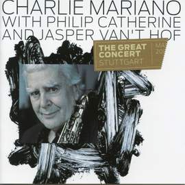 The Great Concert Stuttgart (feat. Philip Catherine & Jasper van't Hof) [Live]