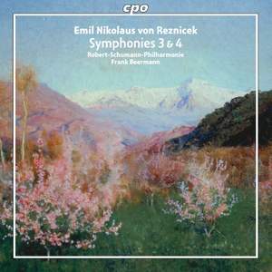 Reznicek: Symphonies Nos. 3 & 4