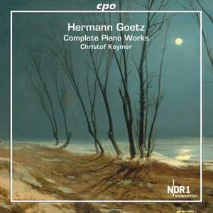 Goetz: Complete Piano Works