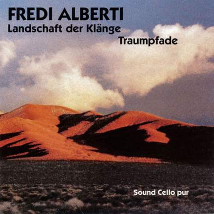Landschaft der Klänge - Traumpfade