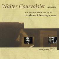 Courvoisier: Sechs Suiten für Violine Solo, Op. 31