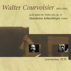 Courvoisier: Sechs Suiten für Violine Solo, Op. 31