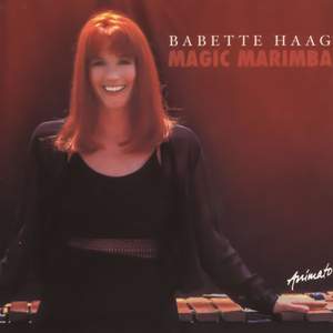 Babette Haag: Magic Marimba