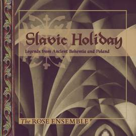 Slavic Holiday: Legends from Ancient Bohemia & Poland