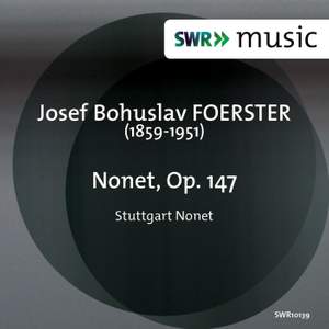 Foerster, J: Nonet, Op. 147