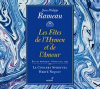 Rameau: Les Fêtes de l'Hymen et de l'Amour, ou Les Dieux d'Égypte