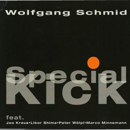 Wolfgang Schmid: Special Kick