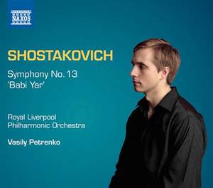 Shostakovich: Symphony No. 13 in B flat minor, Op. 113 'Babi Yar' Product Image