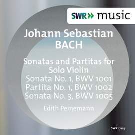 Bach: Sonatas & Partitas for Solo Violin