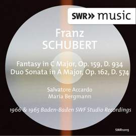 Schubert: Fantasy, Op. 159 & Duo Sonata, Op. 162