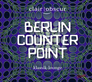 clair-obscur: Berlin Counterpoint