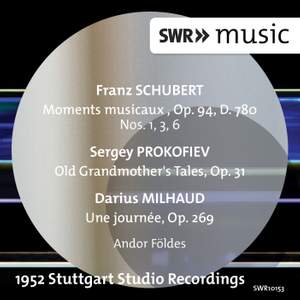 Schubert, Prokofiev & Milhaud: Works for Piano
