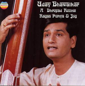 A Dhrupad Recital: Ragas Puriya & Jog (Live)