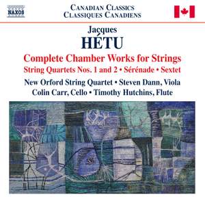 Hétu: Complete Chamber Works for Strings