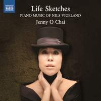 Life Sketches (Piano Music of Nils Vigeland)